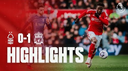 HIGHLIGHTS | NOTTINGHAM FOREST 0-1 LIVERPOOL | PREMIER LEAGUE