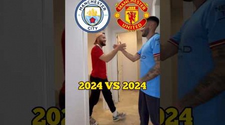 Man City 2024 vs Man United 2024 #footballfunny #mancityvsmanunited #premierleague #derbi #mancity