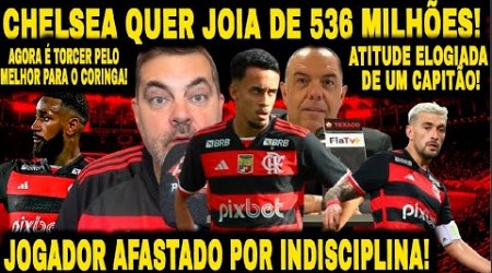 INDISCIPLINA E VENDA MILIONÁRIA EM RISCO! CHELSEA QUER JOIA DE 536 MI! ARRAXCA, LÍDER INCONTESTÁVEL!