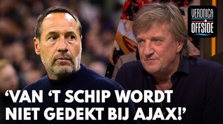 Wim over John van &#39;t Schip: &#39;Hij wordt aan geen enkele kant gedekt bij Ajax!&#39; | VERONICA OFFSIDE