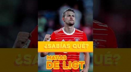 ¿Sabías Qué? Matías De Ligt 