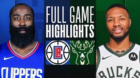 CLIPPERS at BUCKS | FULL GAME HIGHLIGHTS | March 4, 2024