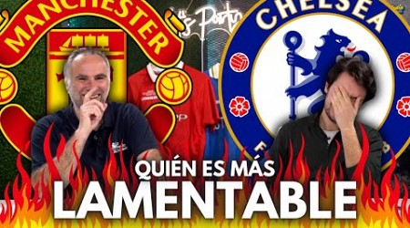 MANCHESTER UNITED VS CHELSEA: ¿QUIÉN ES MÁS LAMENTABLE?