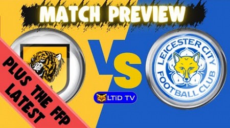 Hull City v Leicester City | Preview