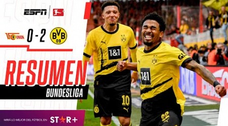 ¡TRIUNFAZO NEGRIAMARILLO PARA VOLVER A ZONA DE CHAMPIONS! | U. Berlin 0-2 B- Dortmund | RESUMEN