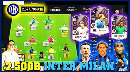 Phá 2500 Tỷ BP Tươi I Love Xây Dựng Siêu Đội Hình INTER MILAN KHỦNG NHẤT FO4 FC ONLINE Lương 255