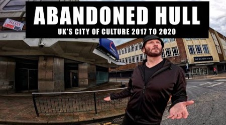 BOARDED UP HULL, City of Culture in 2024