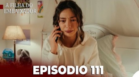 A Filha do Embaixador Episódio 111 (Dublagem em Português) Comentando a Série