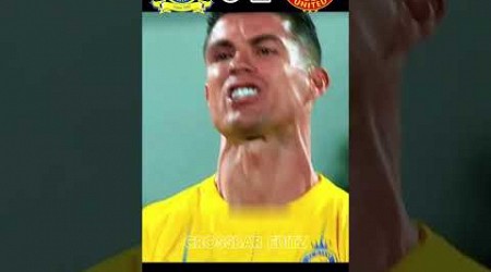 Al Nassr vs Manchester United 4-3 Ronaldo Hat-tricks 