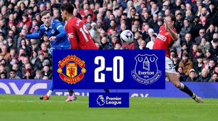 MAN UNITED 2-0 EVERTON | Premier League highlights