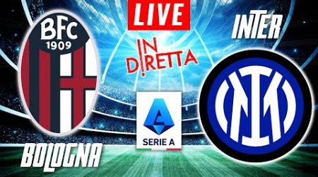 BOLOGNA VS INTER MILAN LIVE | ITALIAN SERIE A FOOTBALL MATCH IN DIRETTA | TELECRONACA