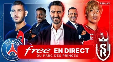 [REPLAY] PSG - Reims au Parc des Princes avec Free Ligue 1 - Alexandre Ruiz (Sans images de match)