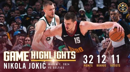 Nikola Jokić Full Game Highlights vs. Celtics 