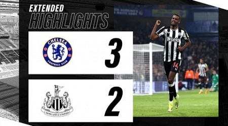 Chelsea 3 Newcastle United 2 | EXTENDED Premier League Highlights