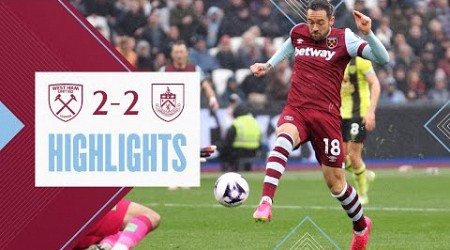 West Ham 2-2 Burnley | Ings Secures Late Equaliser | Premier League Highlights