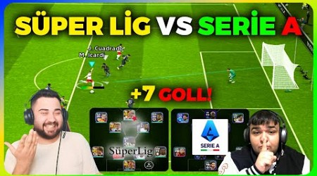 SÜPER LİG VS İTALYA SERIE A! YOK BÖYLE MAÇ! +7 GOL! w/@ardamufreze EFOOTBALL 2024 MOBİLE