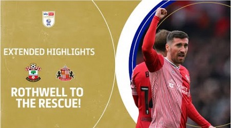 ROTHWELL TO THE RESCUE! | Southampton v Sunderland extended highlights