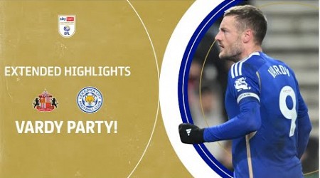 VARDY PARTY! | Sunderland v Leicester City extended highlights