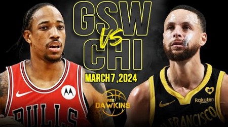 Golden State Warriors vs Chicago Bulls Full Game Highlights | March 7, 2024 | FreeDawkins