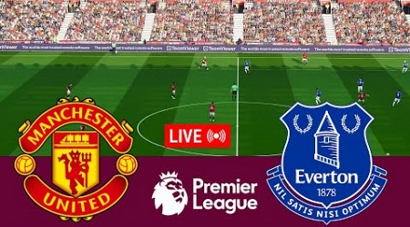 [LIVE] Manchester United vs Everton Premier League 23/24 Full Match - Video Game Simulation