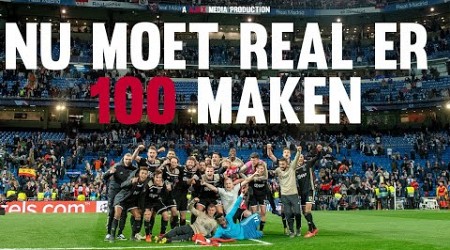 SPECIAL REAL MADRID - AJAX | &#39;Nu moet Real er 100 maken!’ ✨