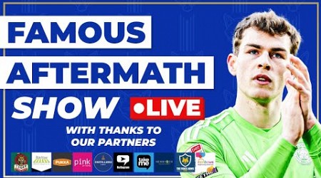 GOOD OR BAD RESULT VS HULL?!? - FAMOUS AFTERMATH SHOW LIVE!!!