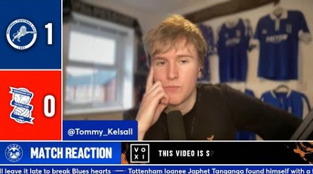 Millwall 1-0 Birmingham City | Blues Focus Match Reaction #007