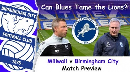 Birmingham City v Millwall (A) - Pre-match Analysis (Key Players, Stats &amp; Possible Line Ups) #20