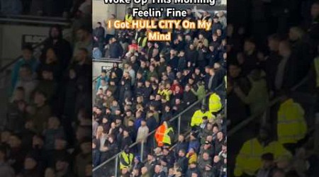 Hull City Fans Chant 