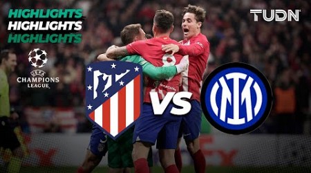 HIGHLIGHTS | Atl Madrid (3)2-1(2) Inter | UEFA Champions League 2023/24 - 8vos | TUDN