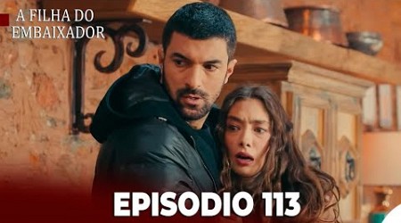 A Filha do Embaixador Episódio 113 (Dublagem em Português) Parte 1 + comentários