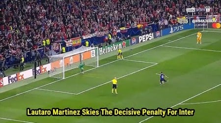 Atletico Madrid vs Inter | Full Penalty Shootout Drama 