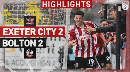 HIGHLIGHTS: Exeter City 2 Bolton Wanderers 2 (9/3/24) EFL Sky Bet League One