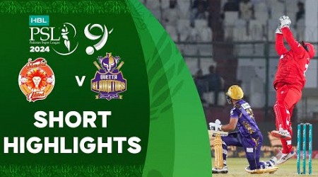 Short Highlights | Islamabad United vs Quetta Gladiators | Match 32 | HBL PSL 9 | M1Z2U