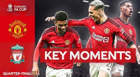 Manchester United v Liverpool | Key Moments | Quarter-final | Emirates FA Cup 2023-24