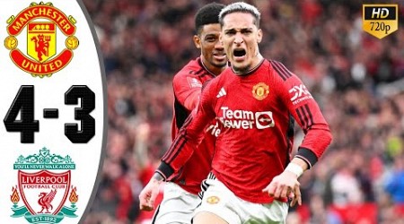 MU vs Liverpool 4-3 Highlights &amp; All Goals 2024 HD