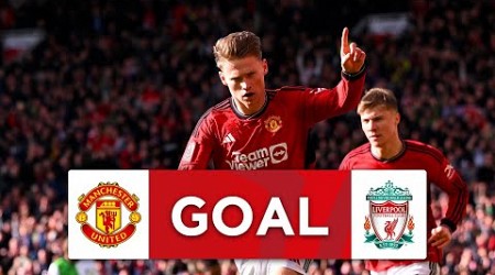 GOAL | Scott McTominay | Manchester United 1-0 Liverpool | Quarter-final | Emirates FA Cup 2023-24