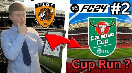 Up For the Cup ! - Hull City FC24 Manager Career