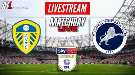 LEEDS UNITED vs MILLWALL Live Stream Football Match EFL Championship Coverage Free