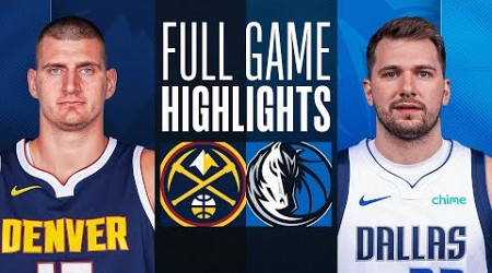 NUGGETS at MAVERICKS | FULL GAME HIGHLIGHTS | March 17, 2024