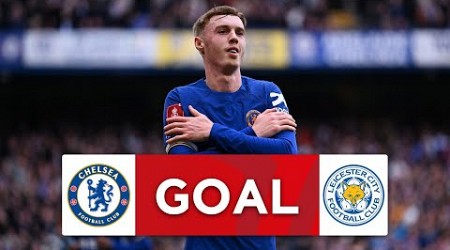 GOAL | Cole Palmer | Chelsea 2-0 Leicester City | Quarter-final | Emirates FA Cup 2023-24