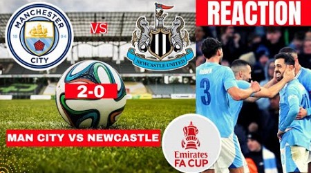 Man City vs Newcastle 2-0 Live Stream FA Cup Football Match Today Score reaction Highlights Vivo FC