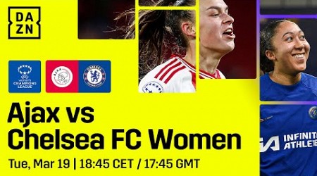 AFC Ajax - Chelsea | UEFA Women’s Champions League Kwartfinale, Heen Livestream