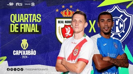 Capixabão Série A 2024 - Quartas | Real Noroeste F.C. x Vitoria F.C. | 16/03/2024 | 19h