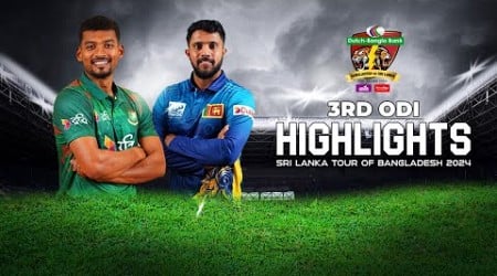 Bangladesh vs Sri Lanka Highlights || 3rd ODI || Sri Lanka tour of Bangladesh 2024