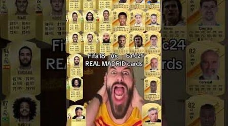 Real Madrid cards on Fifa18 vs Eafc24, with Ronaldo,Benzema and Bellingham