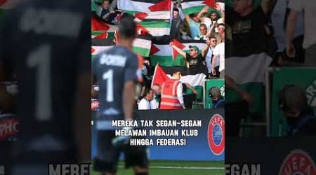 Alasan fans Celtic dukung penuh Palestina