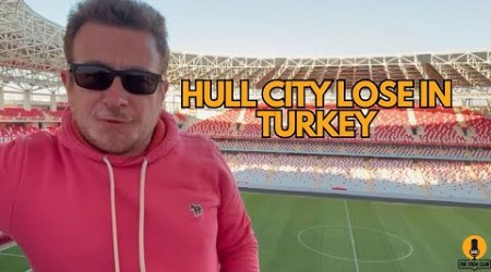 Hull City lose DOUR friendly in Turkey! But there were some POSITIVES…