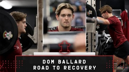 ROAD TO RECOVERY ❤️ | Dom Ballard shares injury progress with behind-the-scenes access