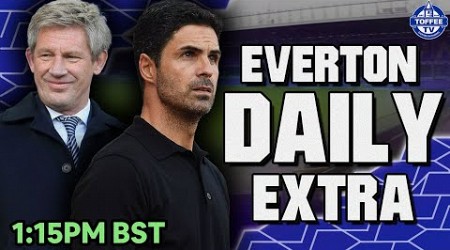 Brands Reveals Shocking Truth About Arteta To Toffees | Everton Daily Extra LIVE